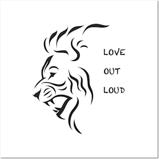 Love Out Loud Posters and Art